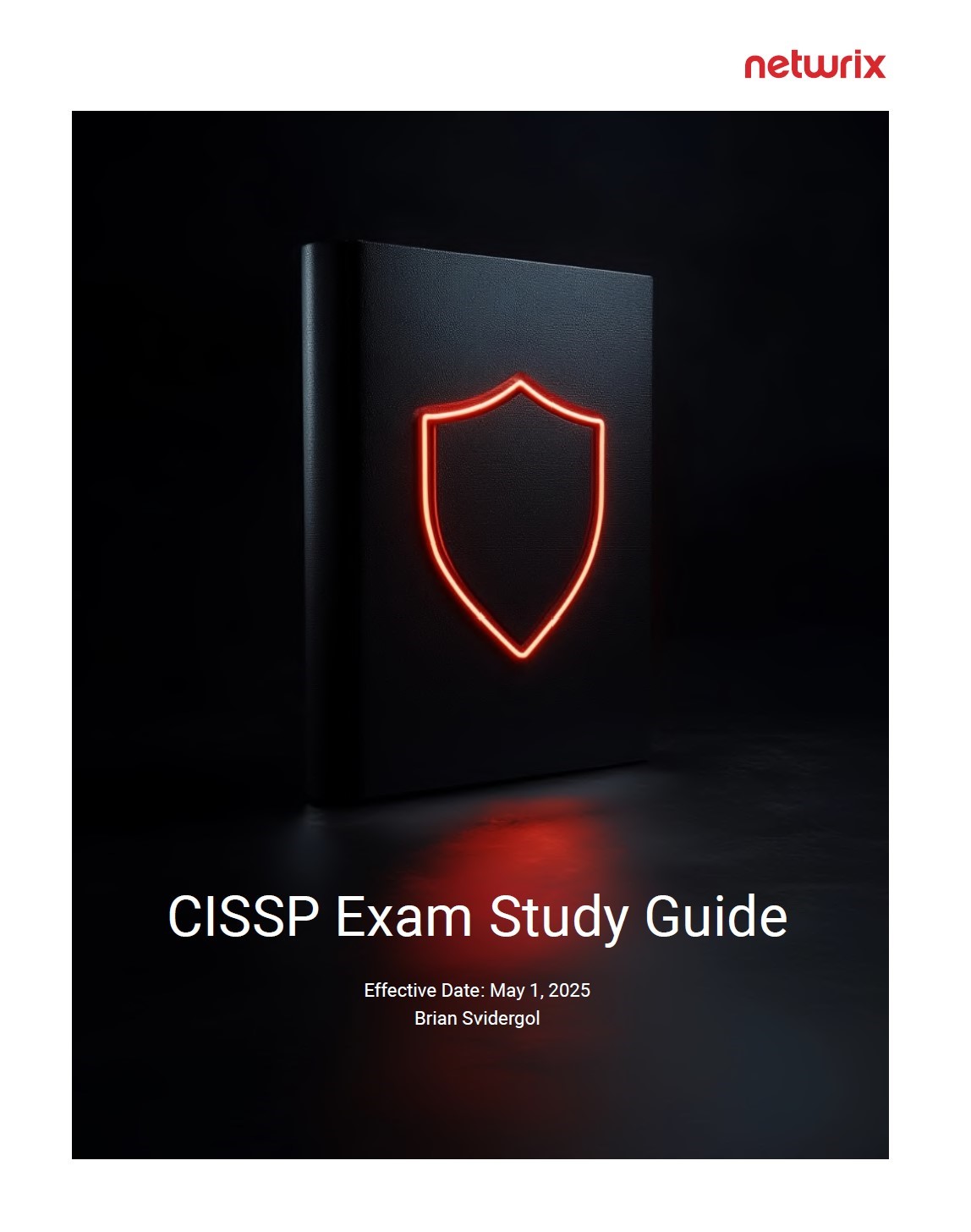 CISSP Exam Study Guide, Updated for 2024