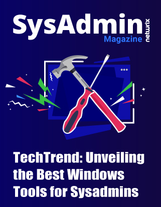 TechTrend: Unveiling the Best Windows Tools for Sysadmins