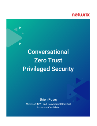 Conversational Geek: Zero Trust Privileged Security