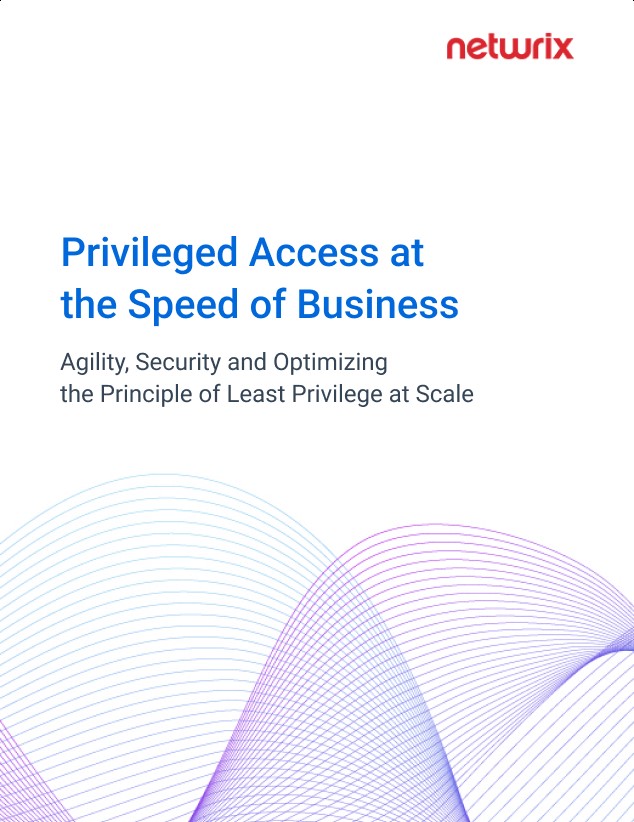 Privileged Access at the Speed of Business