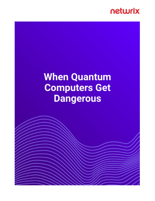 When Quantum Computers Get Dangerous