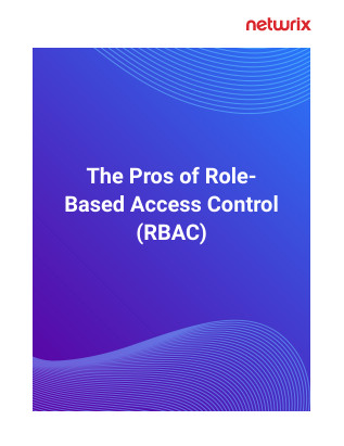 The Pros of Role-Based Access Control (RBAC)