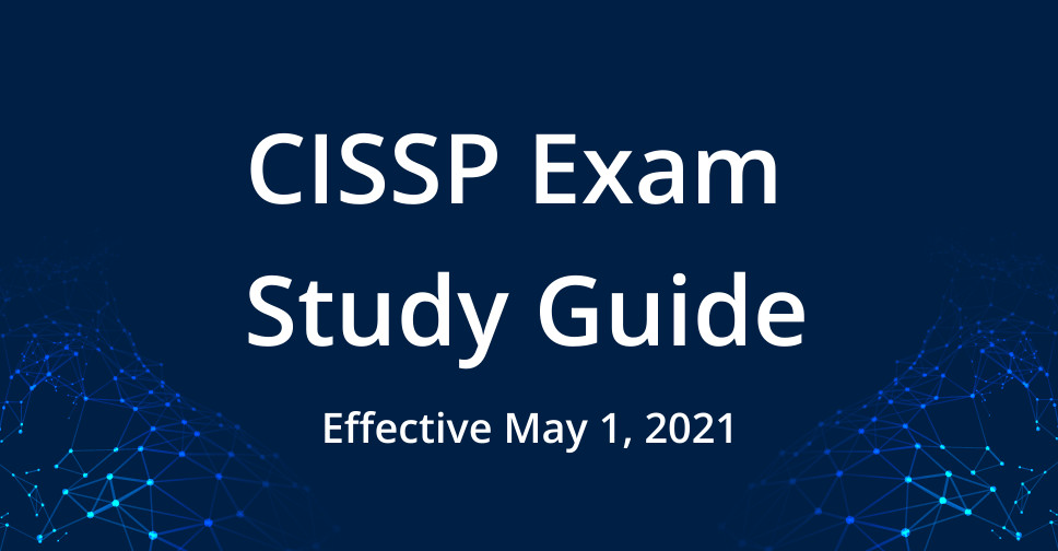 Free 2021 CISSP Study Guide (PDF) – Download eBook