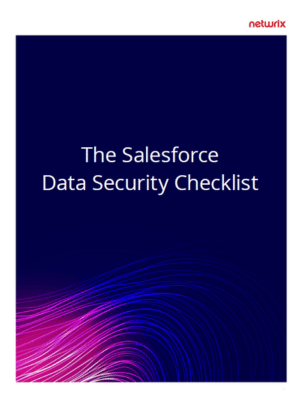Salesforce Data Security Checklist