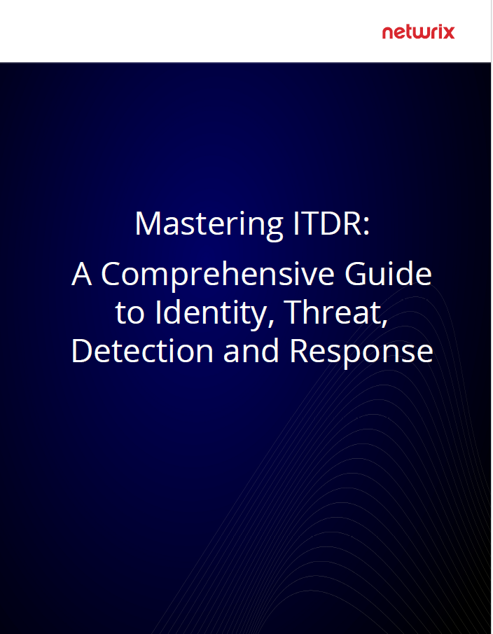 Mastering ITDR: A Comprehensive Guide to Identity, Threat, Detection and Response