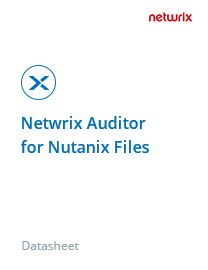 Netwrix Auditor for Nutanix Files