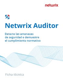 Netwrix Auditor Datasheet imagen 4