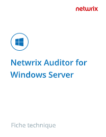 Netwrix Auditor for Windows Server