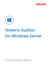 Netwrix Auditor for Windows Server