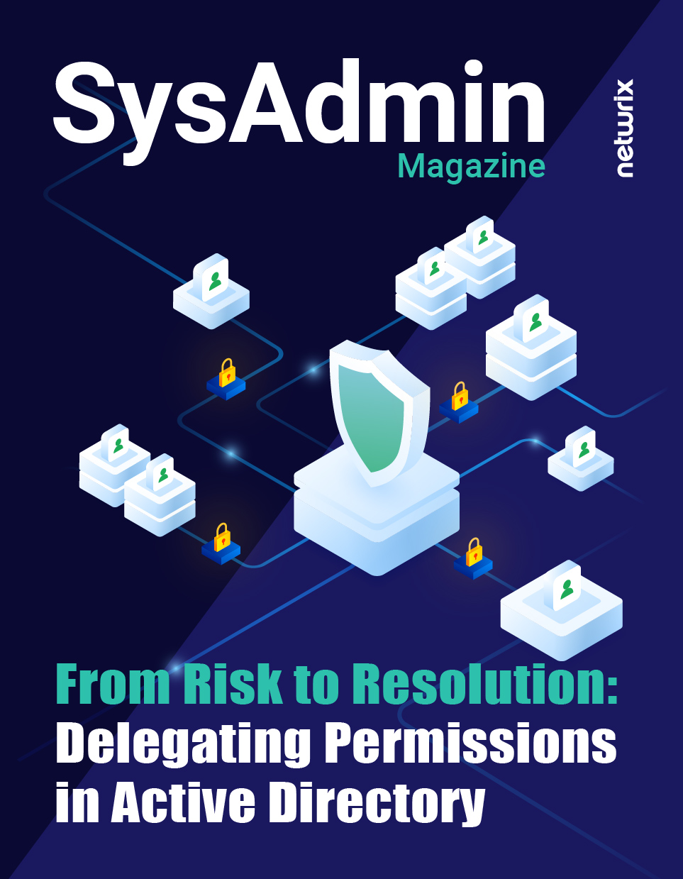 From Risk to Resolution: Delegating Permissions in Active Directory