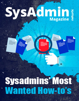 Sysadmins’ Most Wanted How-to’s 